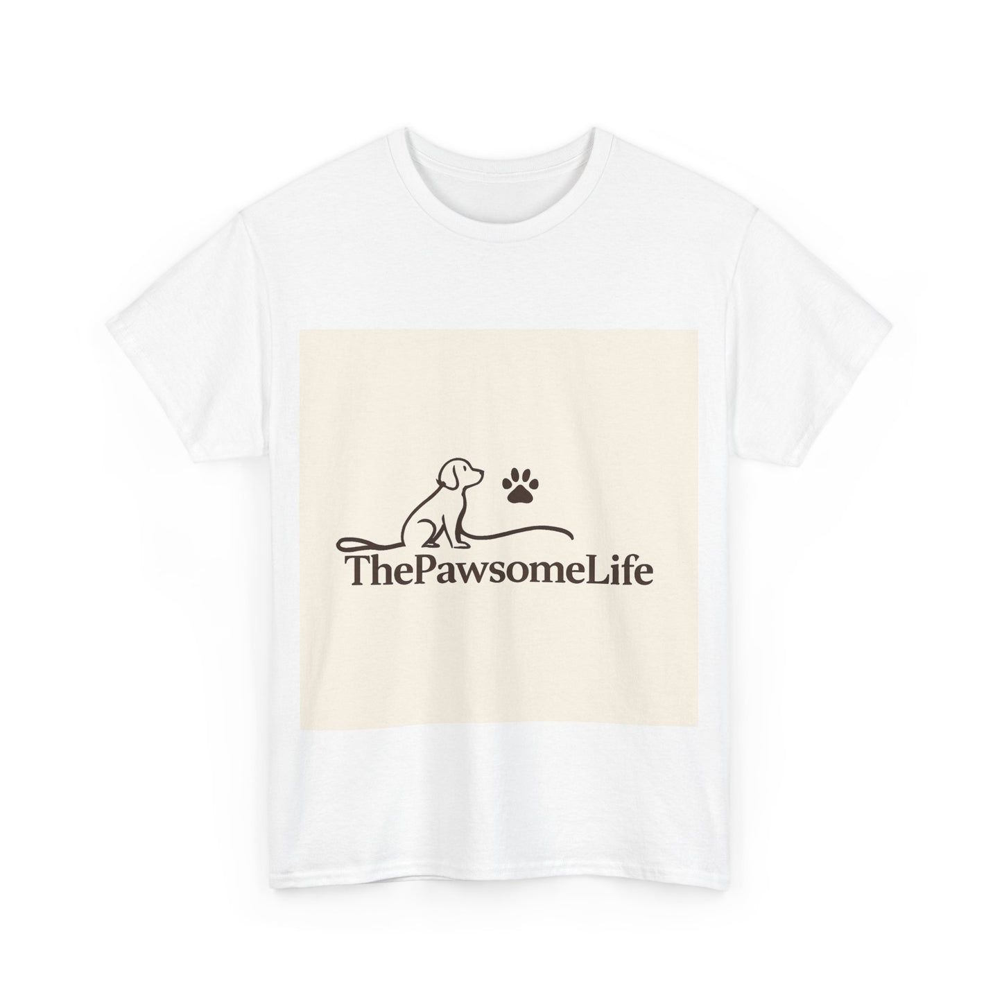 Super Comfortable ThePawSomeLife T-Shirt - The Pawsome Life